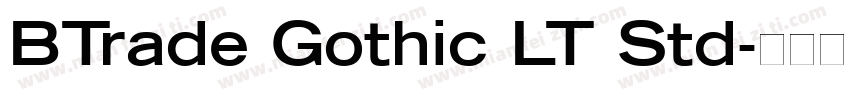 BTrade Gothic LT Std字体转换